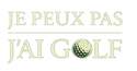 Je Peux Pas J'ai Golf – Inicio